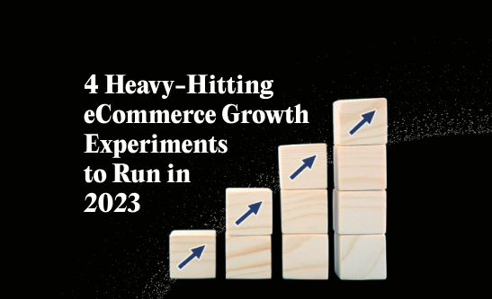 ecommerce growth experiments