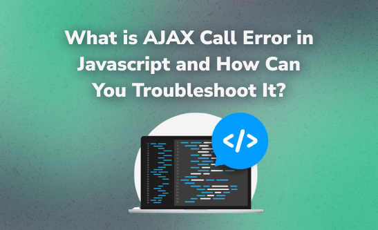 AJAX call error in Javascript