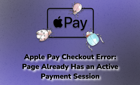 Apple Pay Checkout Error
