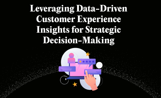 customer experience insights