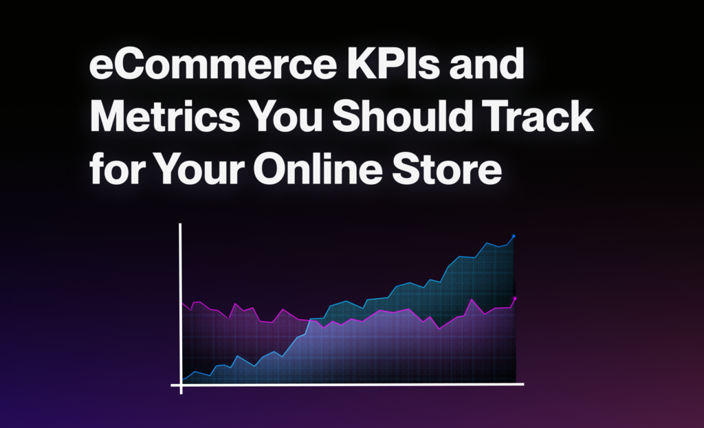 eCommerce KPIs