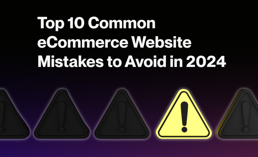 eCommerce website mistakes