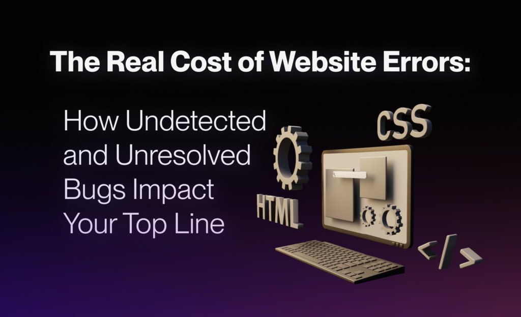 The real cost of website errors